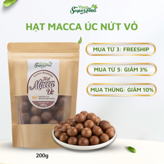 Hạt Macca Úc Túi 200g (Nứt vỏ)