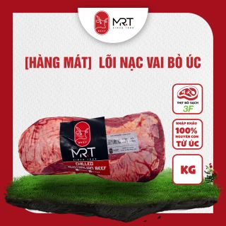 [Hàng mát/Chill] Lõi nạc vai bò Úc