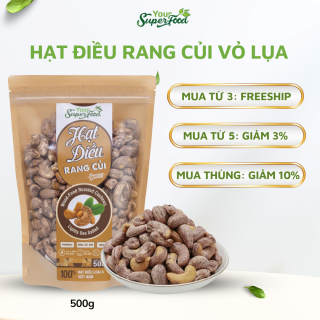 Hạt Điều Rang Củi Túi 500g (Vỏ lụa)