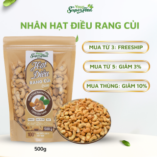 Hạt Điều Rang Củi Túi 500g (Nhân)